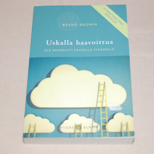 Brené Brown Uskalla haavoittua